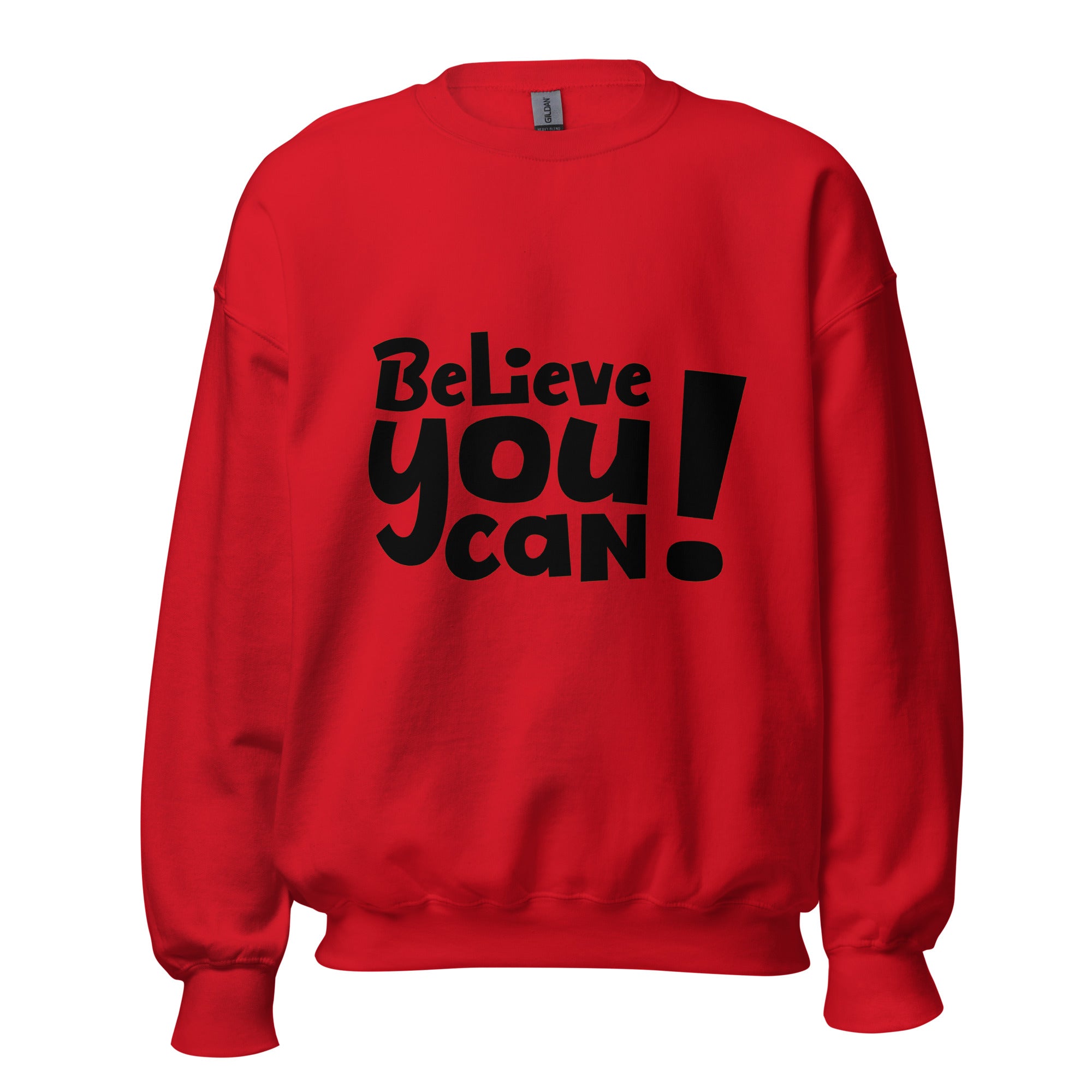 believe Sweatshirt for men