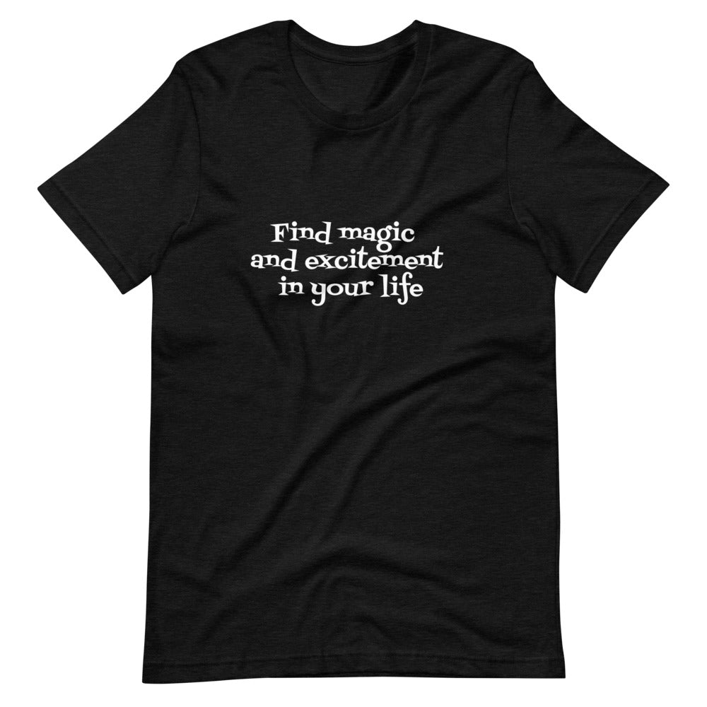 T-shirt for women , find magic